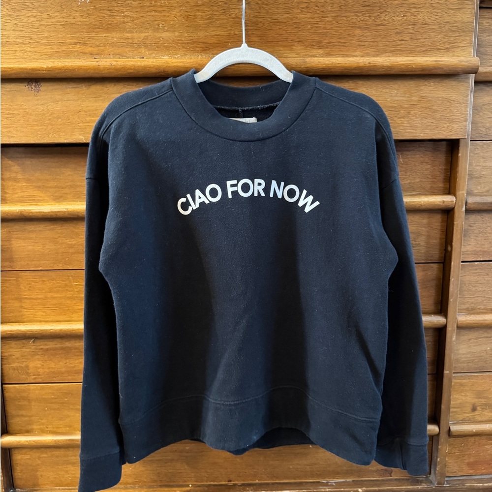 Madewell Black Sweatshirt “Ciao For Now”